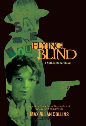 [Nathan Heller 10] • Flying Blind